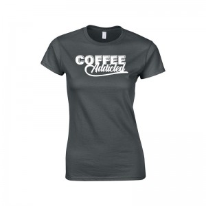 COFFEE 024 - Coffee addicted