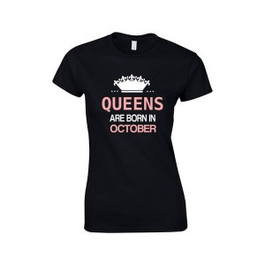 Queens are born in october 2