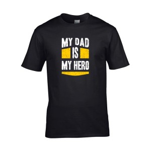 Tričko pre otcov  003 – My dad is my hero